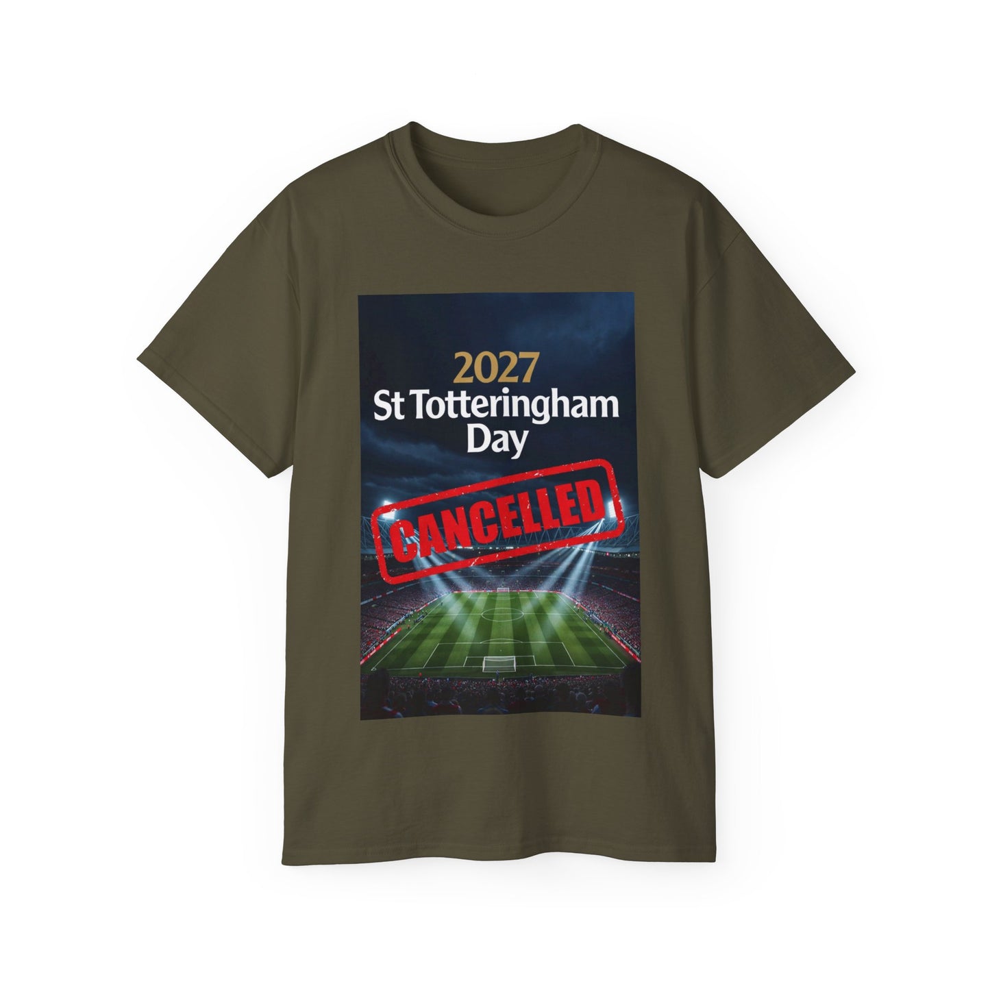 St Totteringham Day Canceled Unisex Ultra Cotton Tee