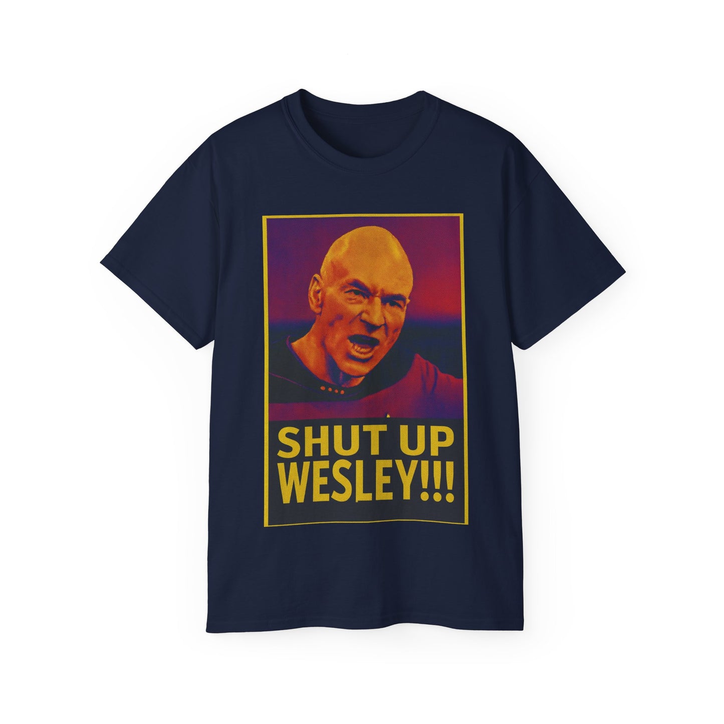 Captain Picard Shut Up Wesley T-Shirt