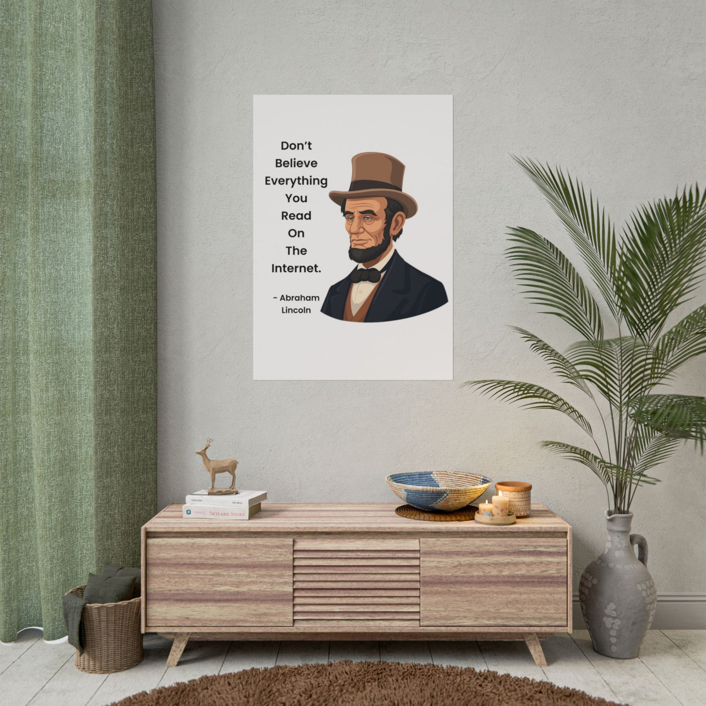 Abraham Lincoln Funny Internet Quote Rolled Poster