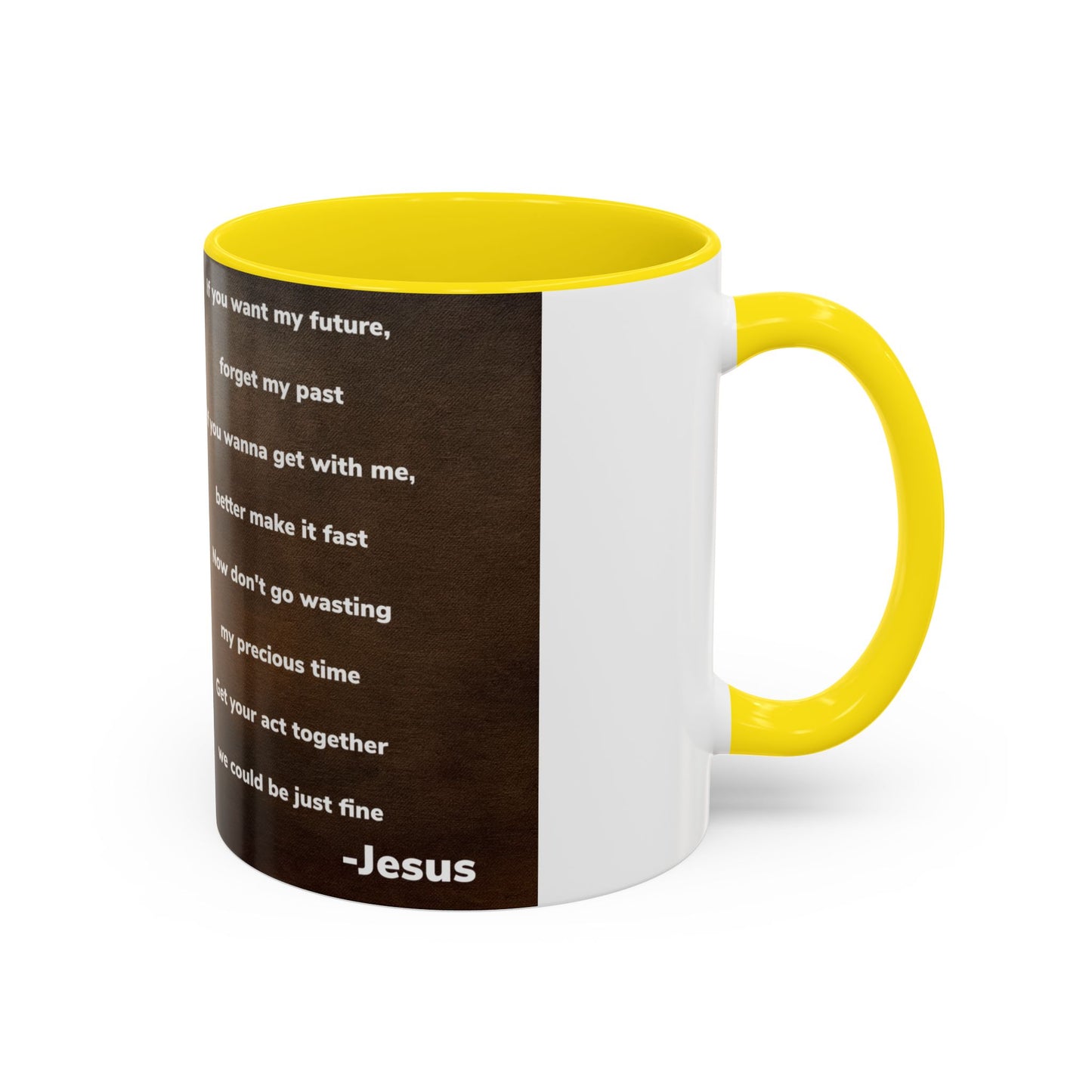 Inspirational Jesus Wannabe Mug
