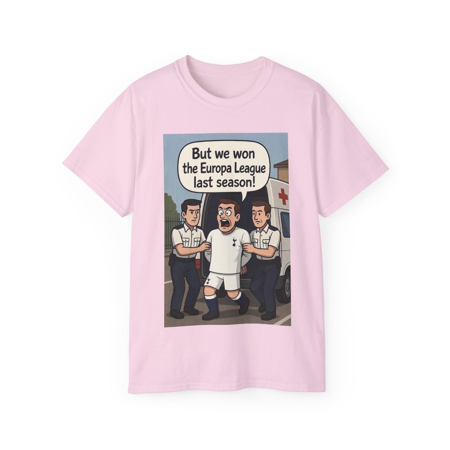 Tottenham Hotspur But we won Unisex Ultra Cotton Tee