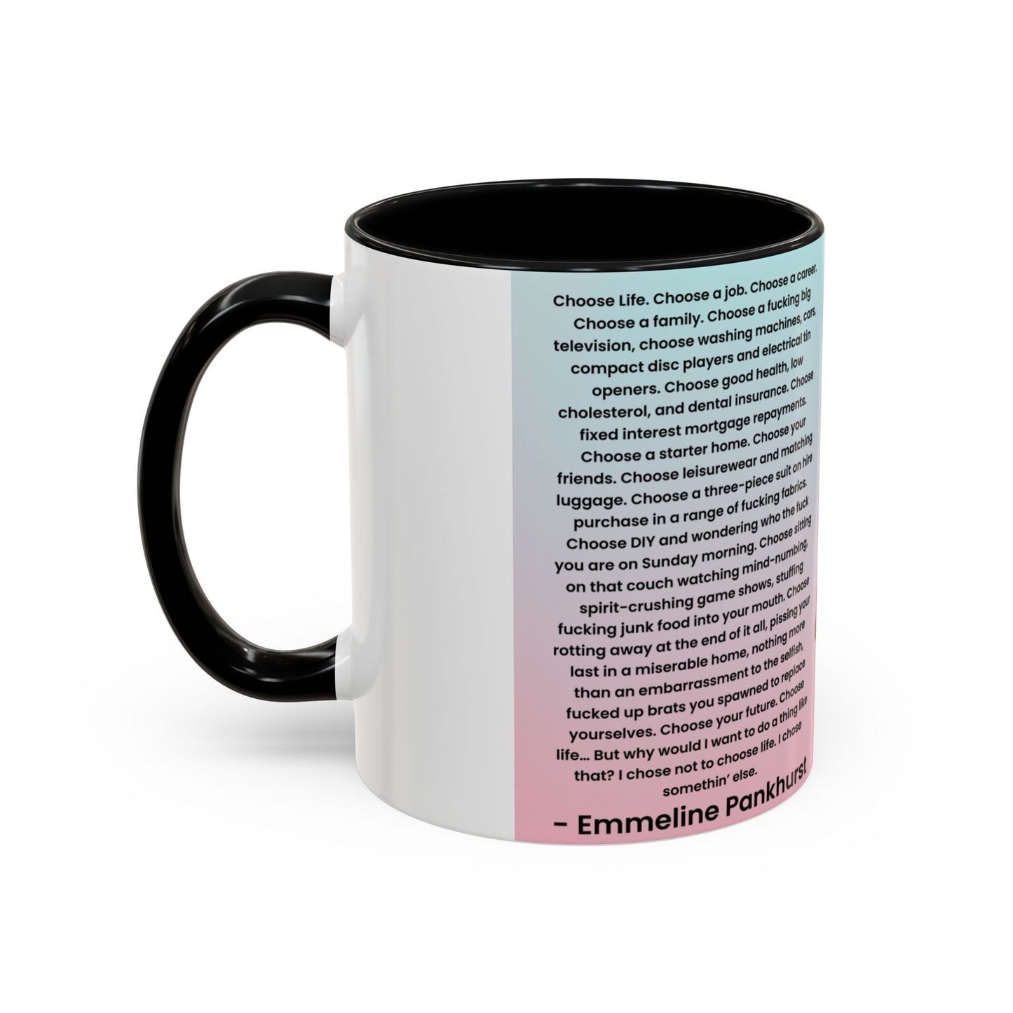 Emmeline Pankhurst Trainspotting Quite Mug