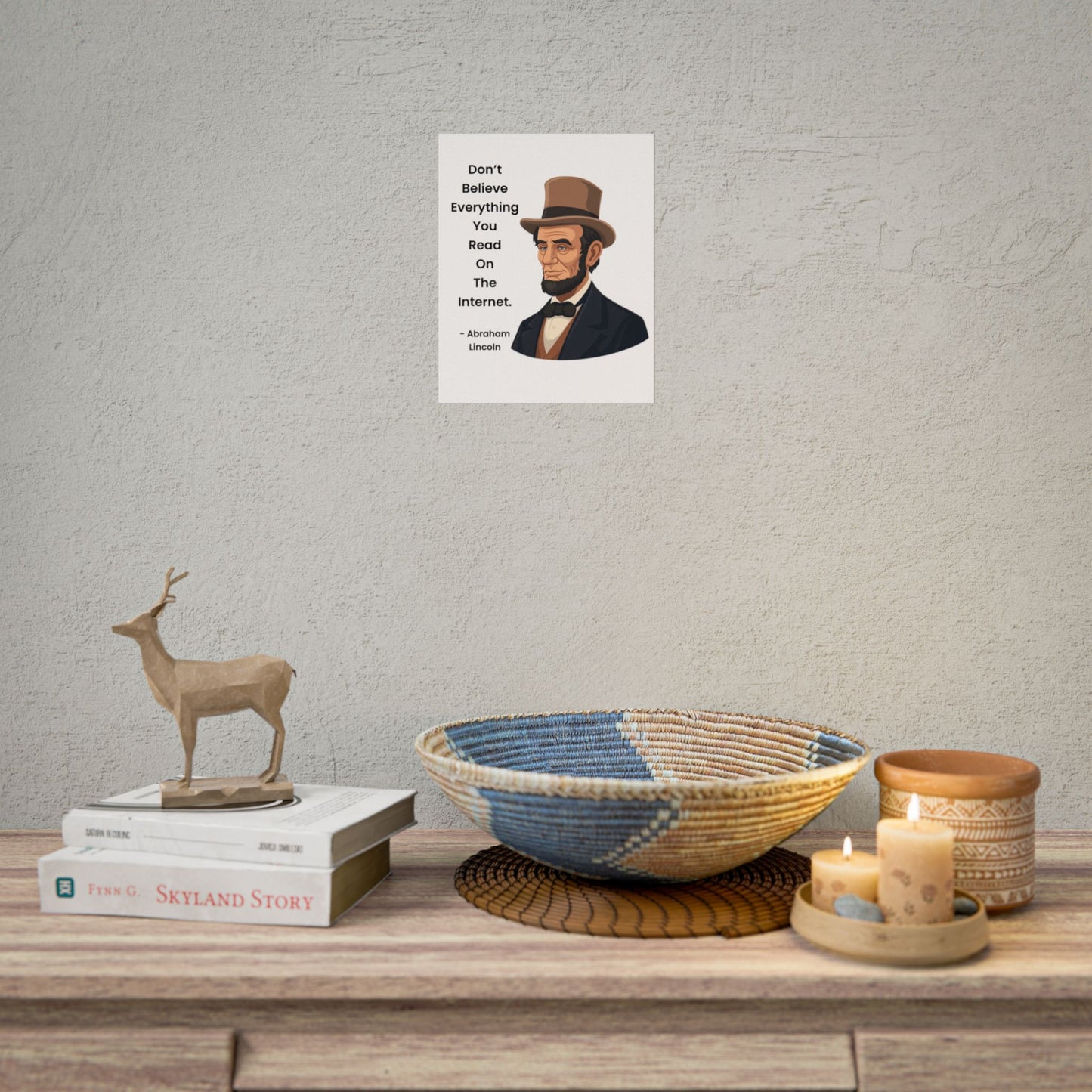 Abraham Lincoln Funny Internet Quote Rolled Poster