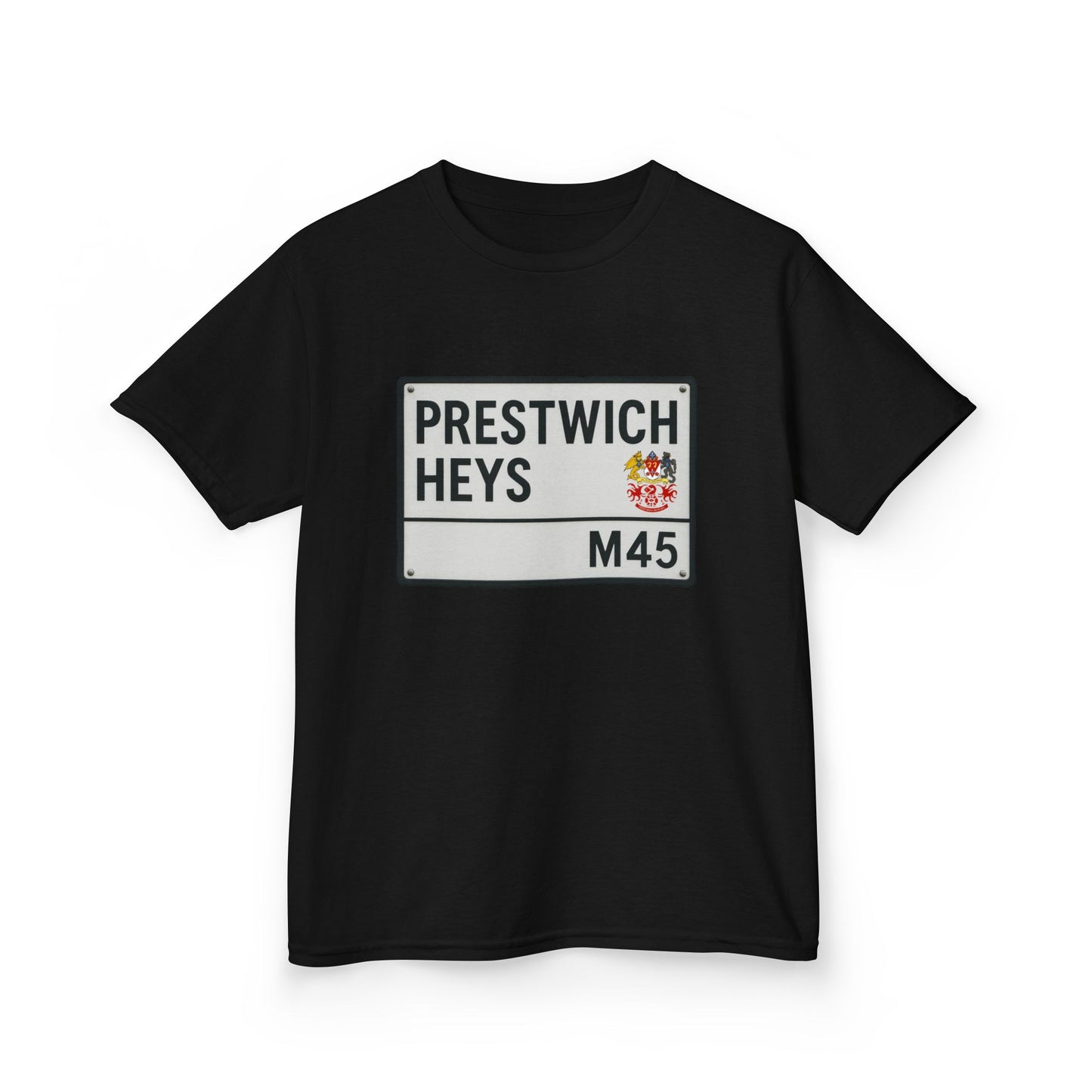 Prestwich Heys Road Sign T-Shirt