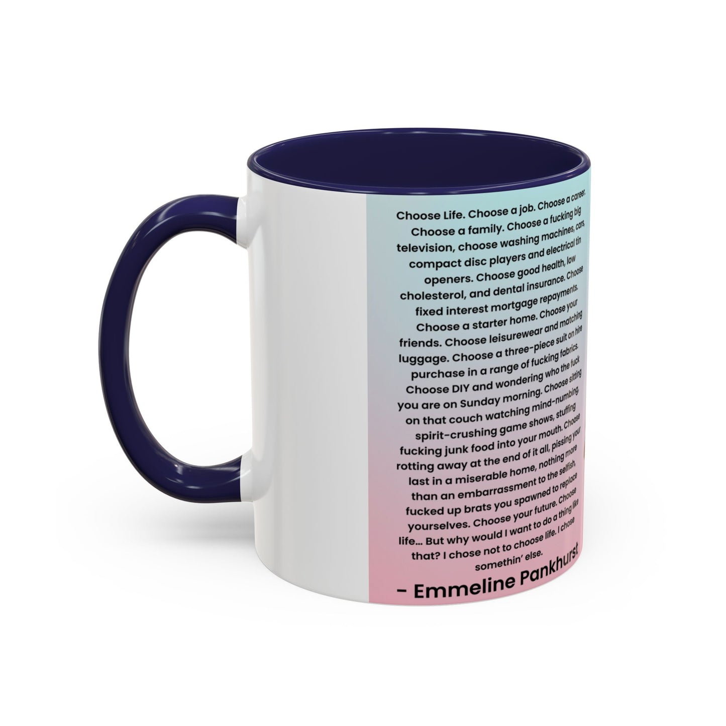 Emmeline Pankhurst Trainspotting Quite Mug
