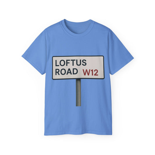 Loftus Road QPR Road Sign T-Shirt