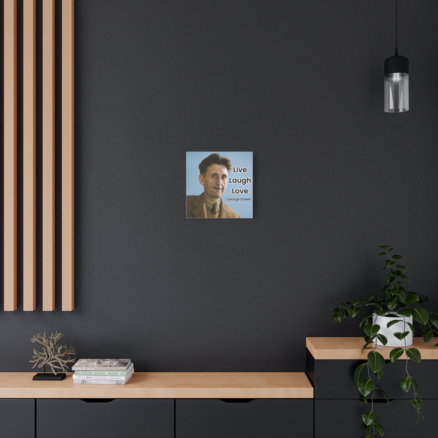 George Orwell Live Laugh Love Canvas