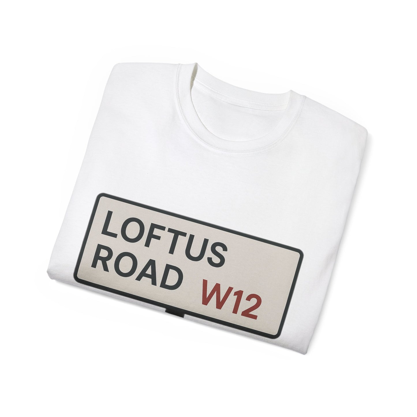 Loftus Road QPR Road Sign T-Shirt