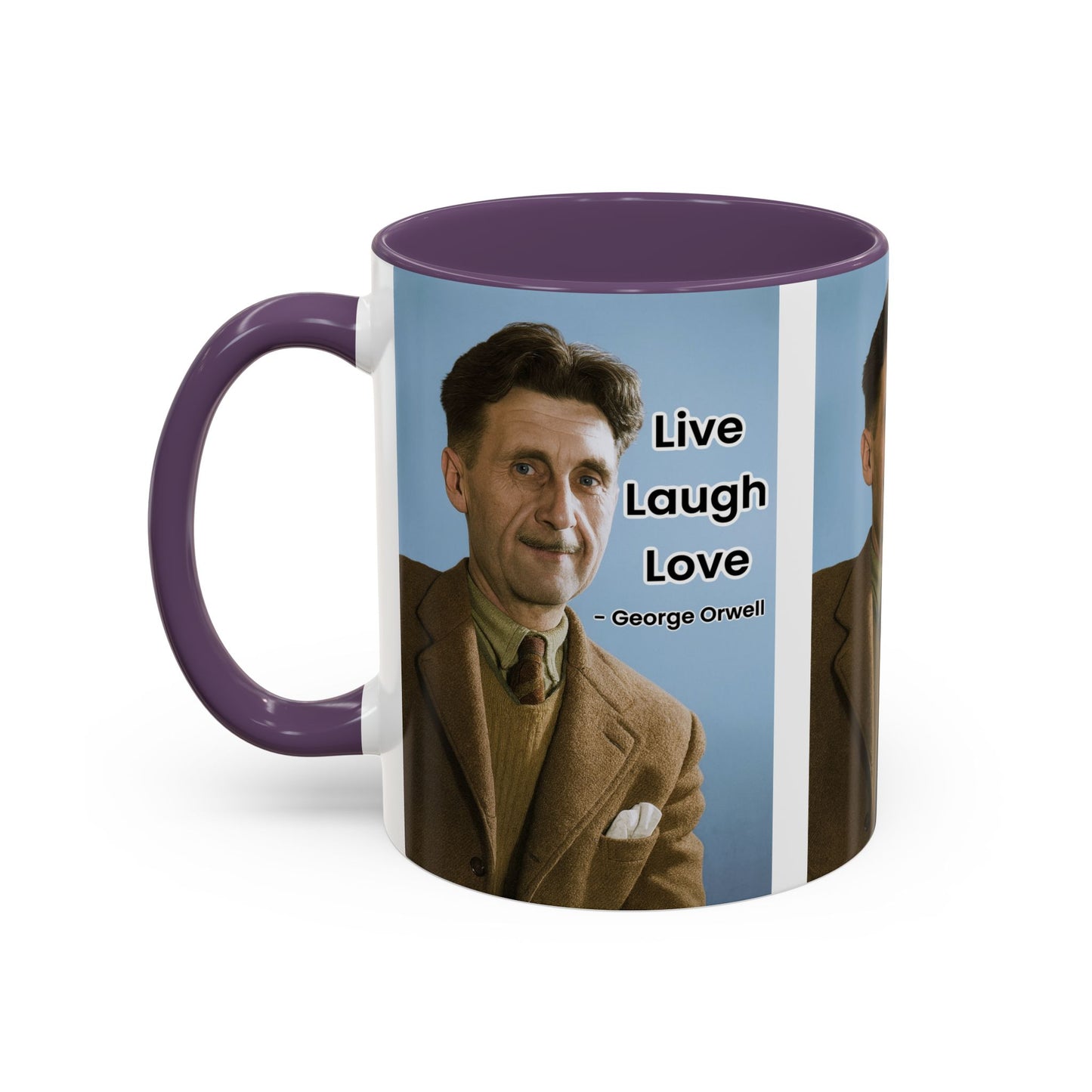 George Orwell Live Laugh Love Quote Coffee Mug