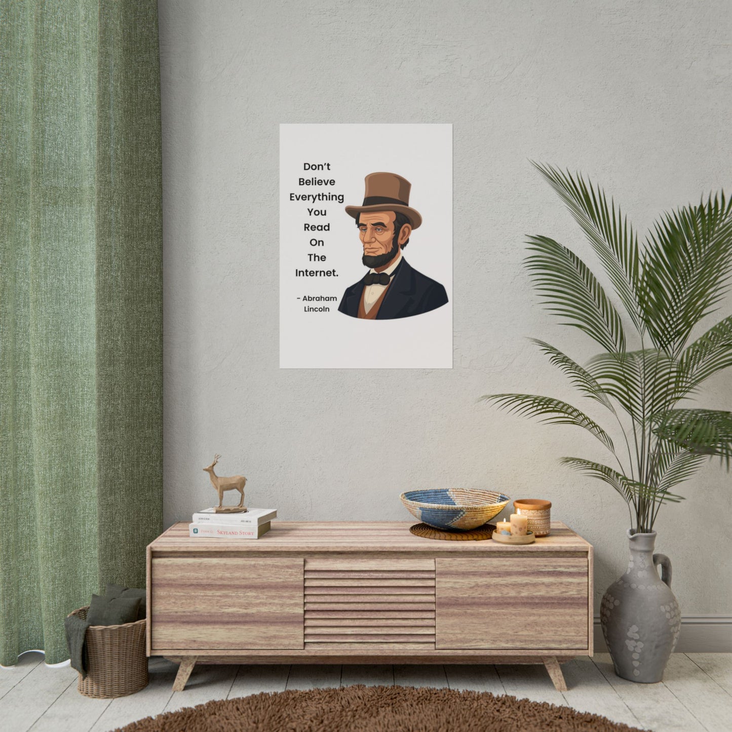 Abraham Lincoln Funny Internet Quote Rolled Poster