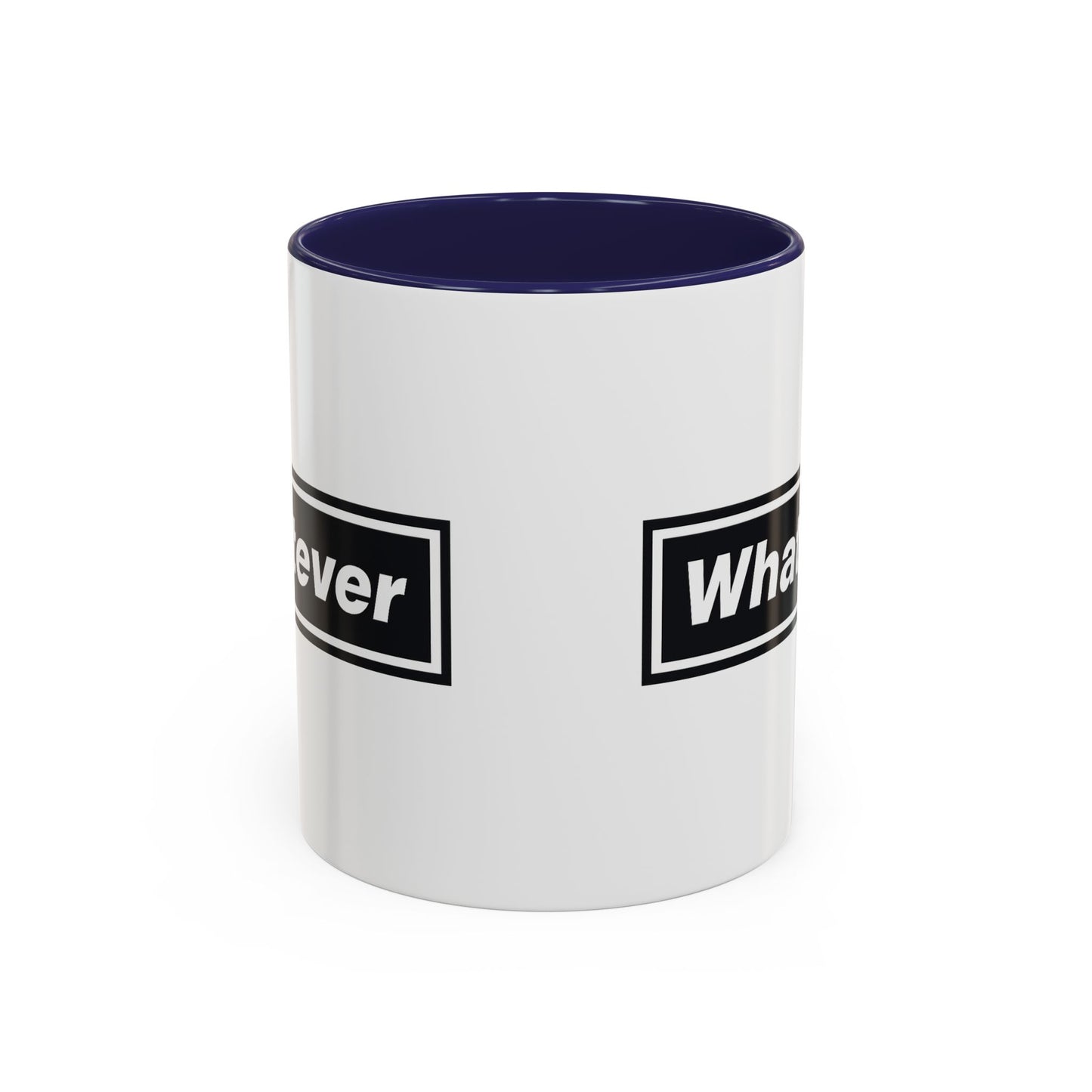 Whatever Mug