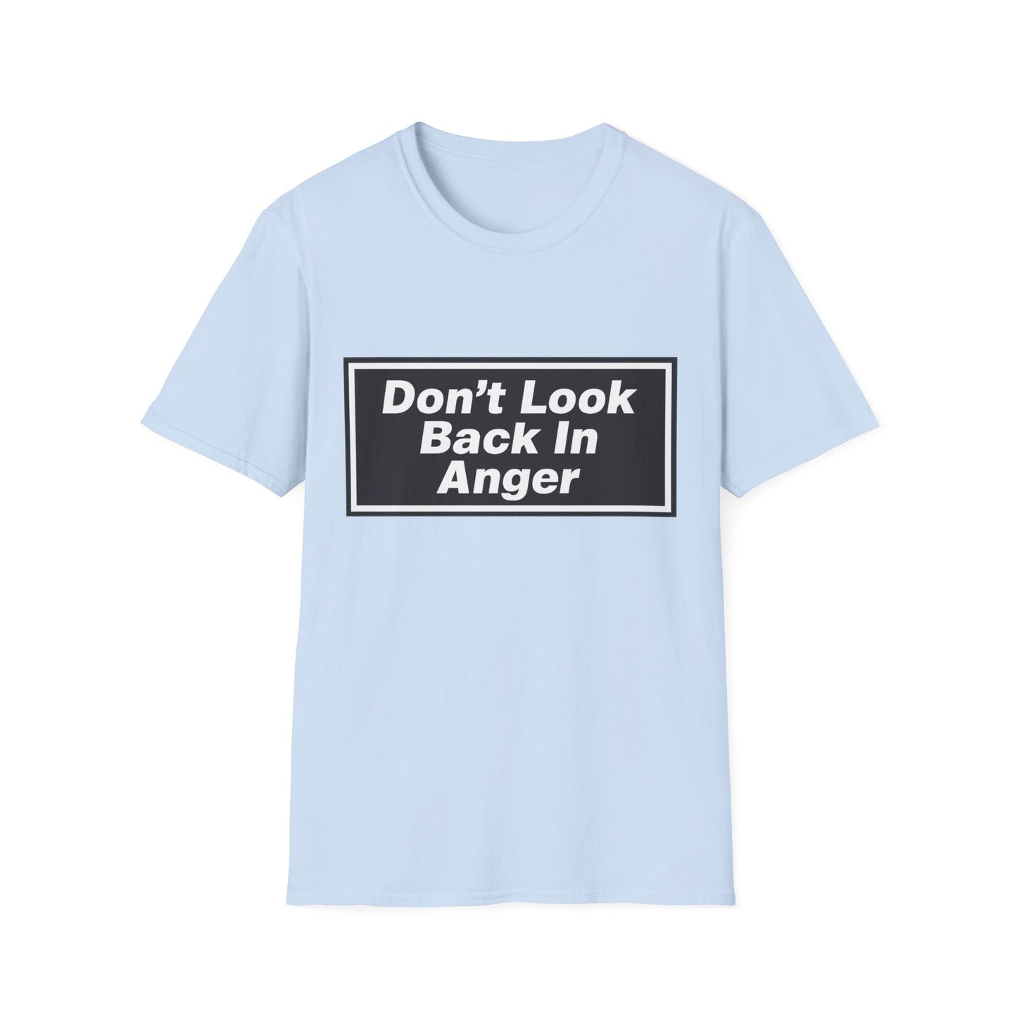 Don’t Look Back In Anger T-Shirt
