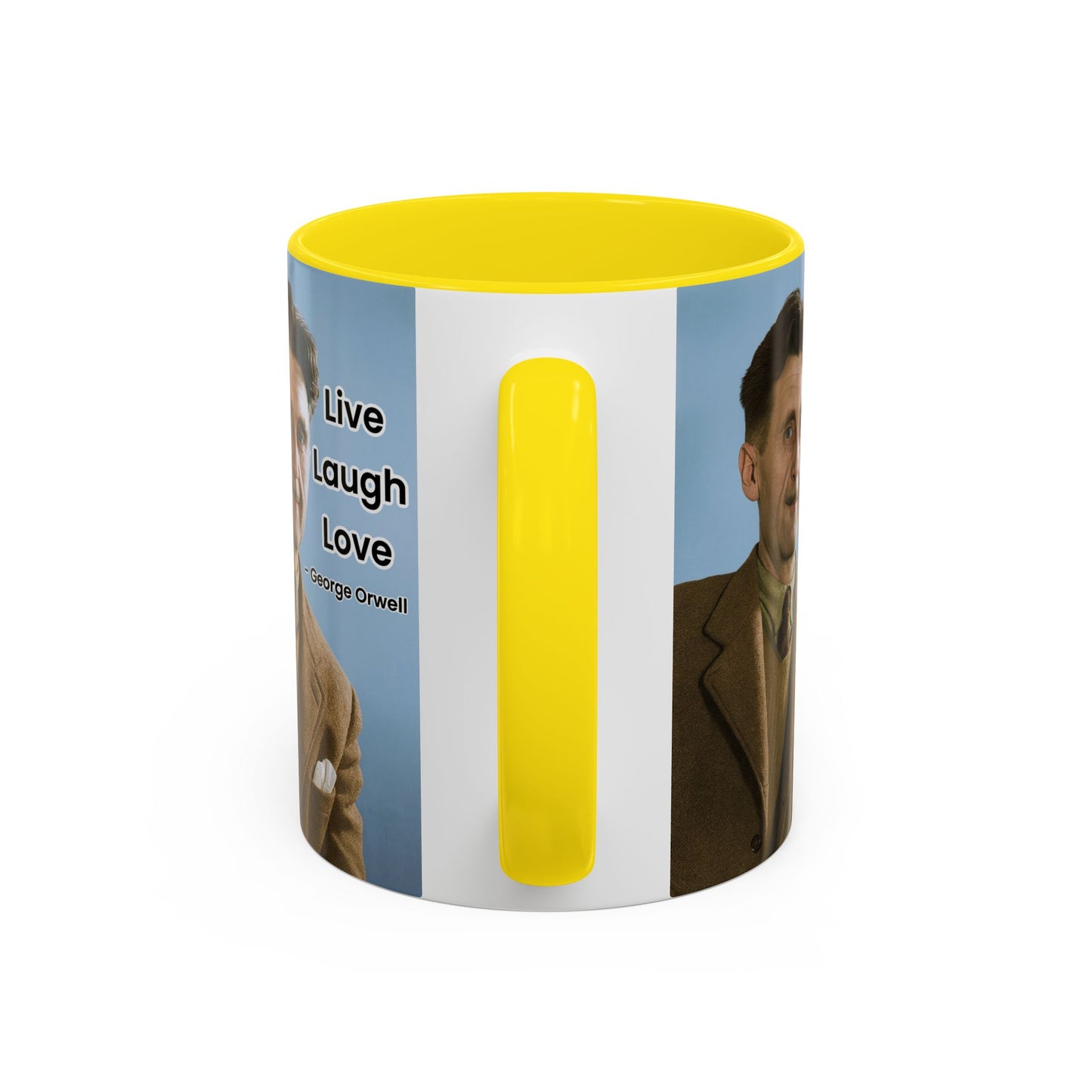 George Orwell Live Laugh Love Quote Coffee Mug