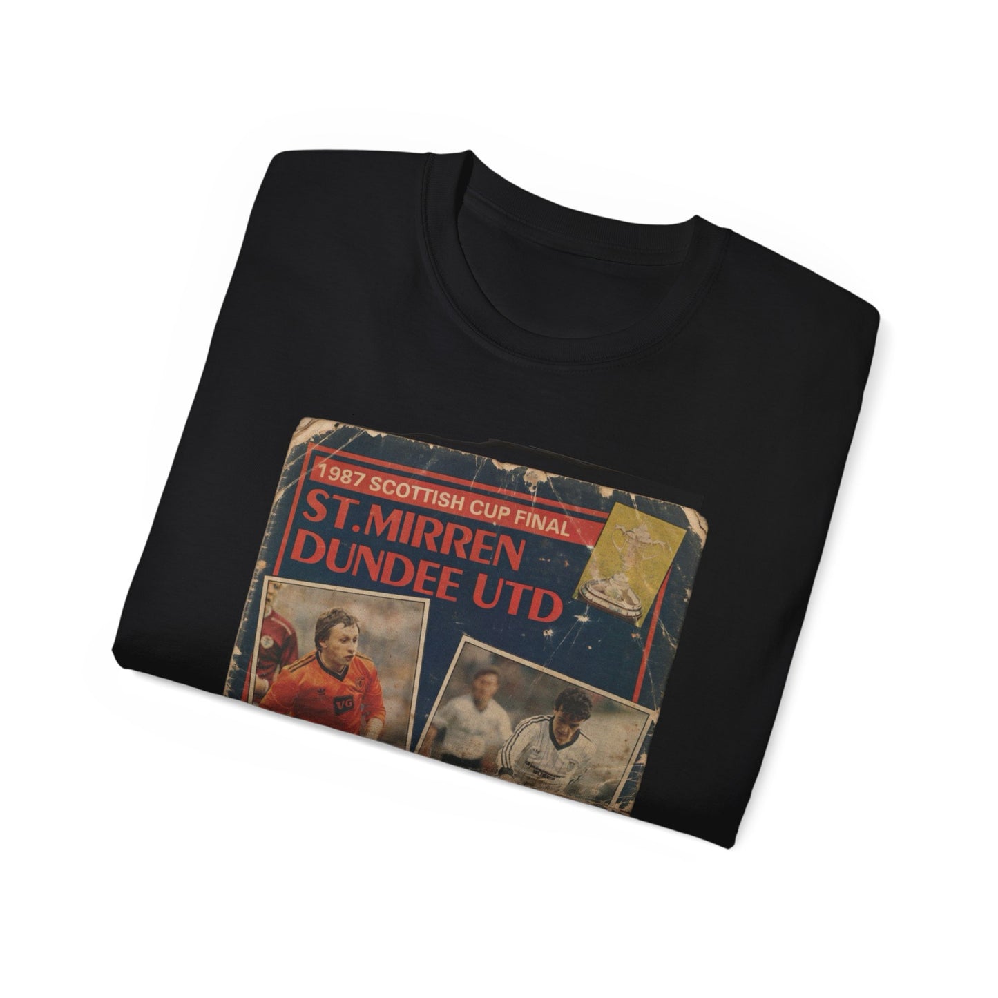 1987 Scottish Cup Final St Mirren Dundee United Programme Poster Unisex Ultra Cotton Tee