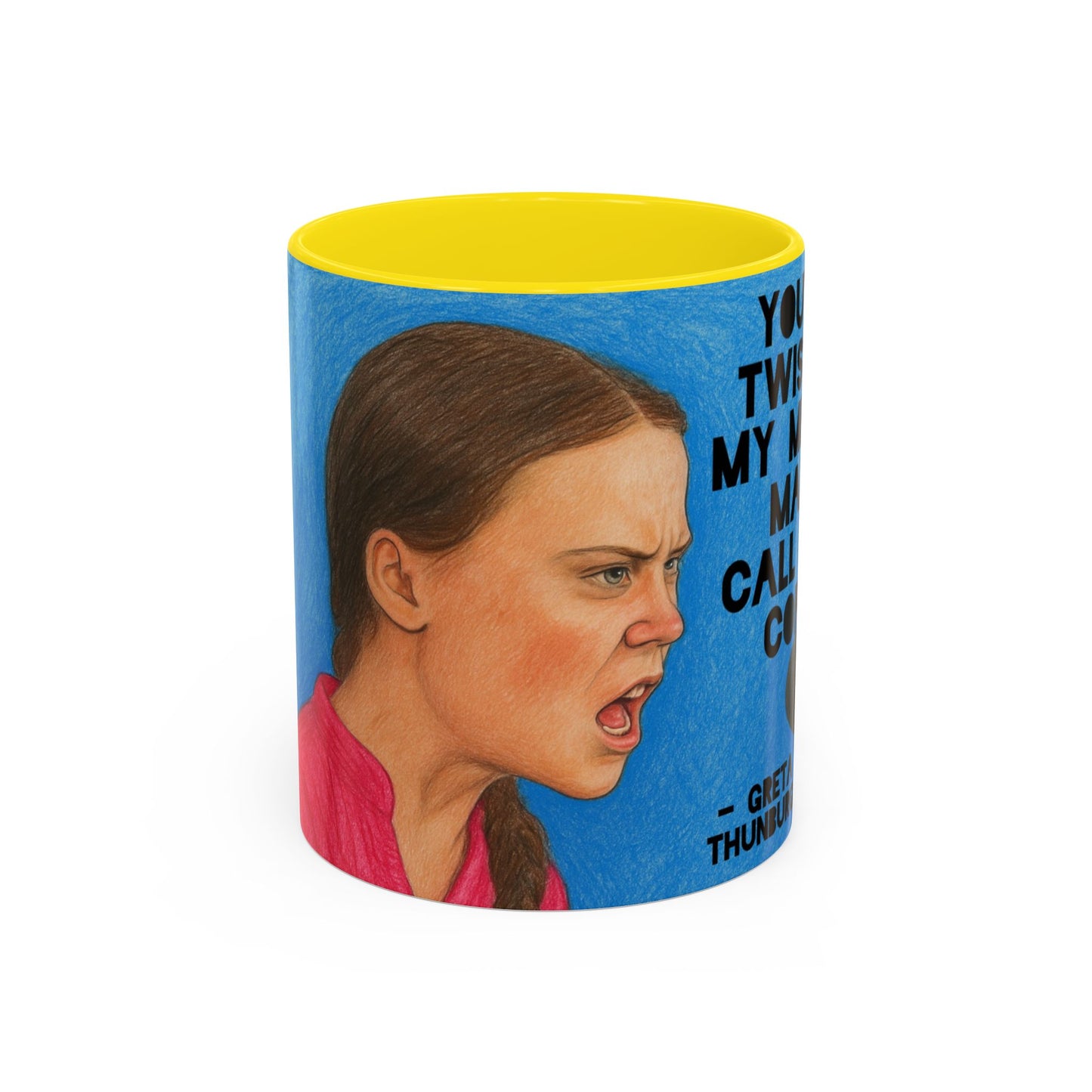 Greta Thunberg Happy Mondays Step On Mug