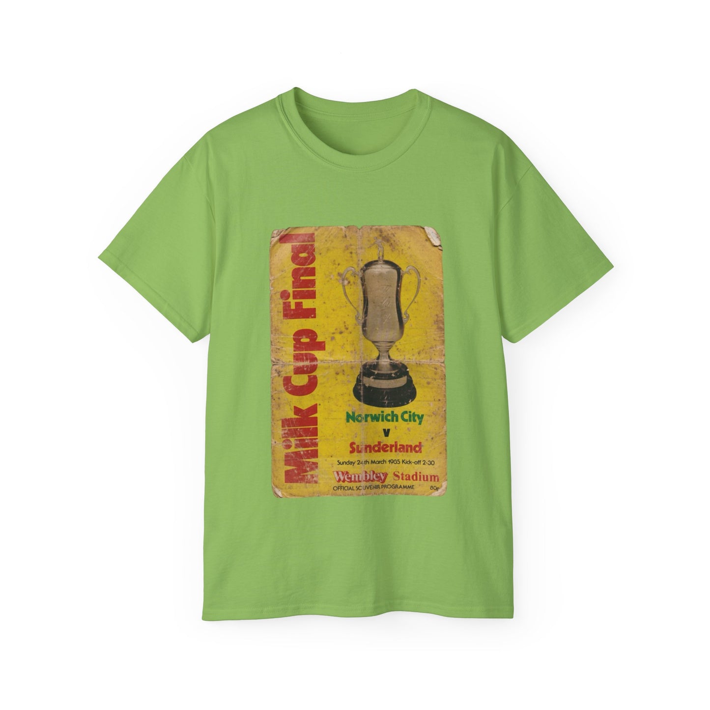 1985 Milk Cup Final Norwich City Sunderland Programme Poster Unisex Ultra Cotton Tee