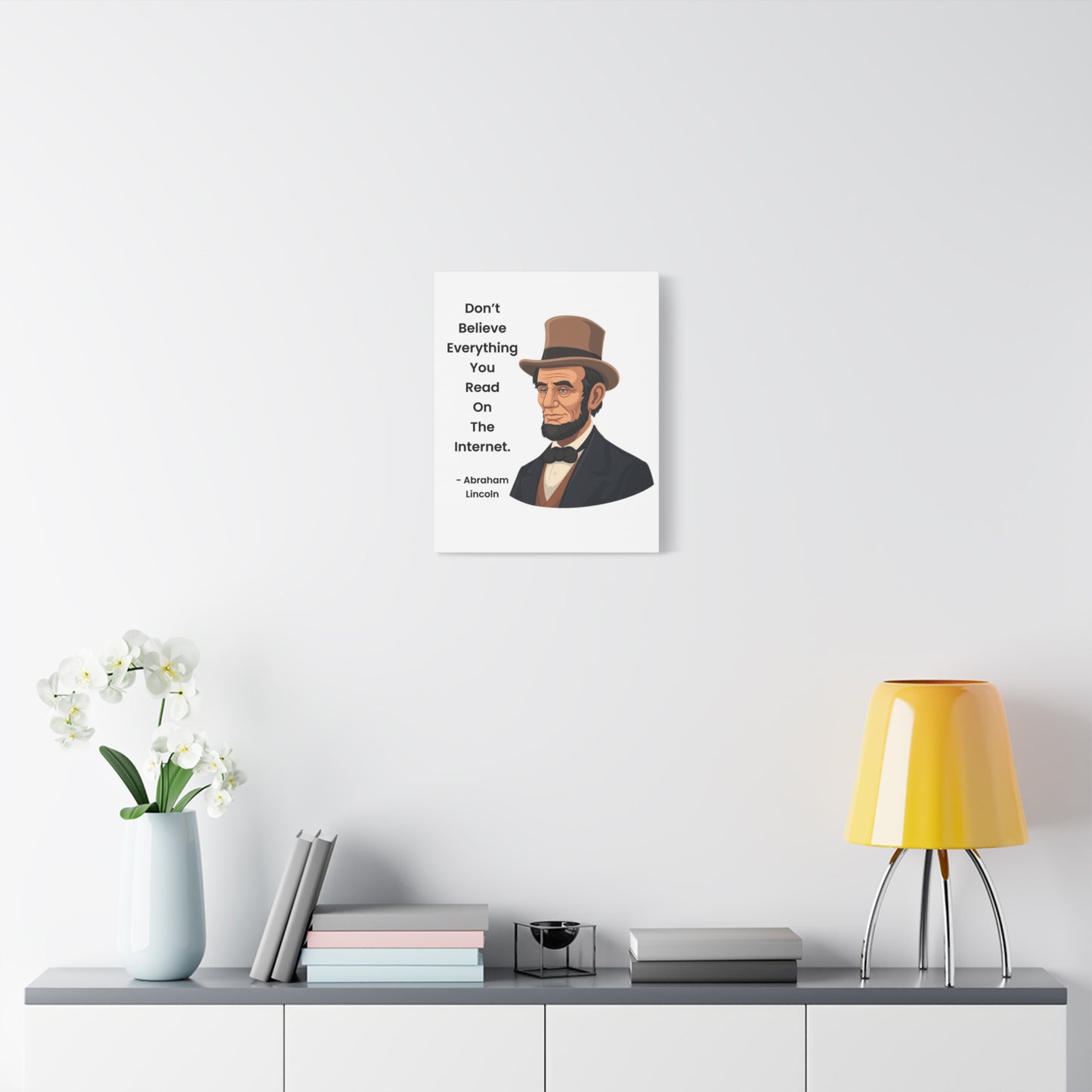 Abraham Lincoln Funny Internet Quote Canvas