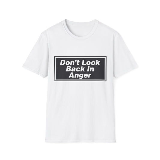 Don’t Look Back In Anger T-Shirt