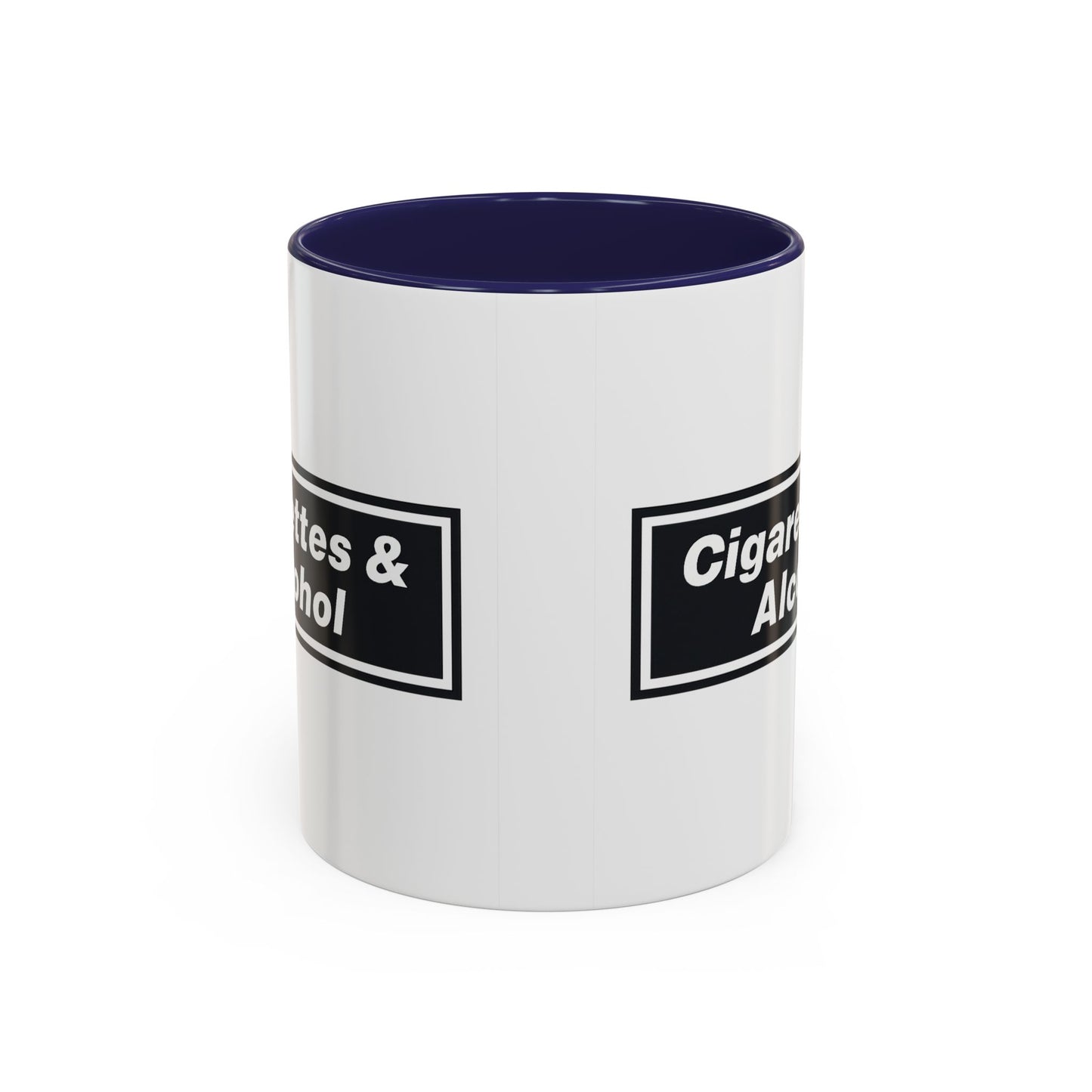 Cigarettes & Alcohol Mug
