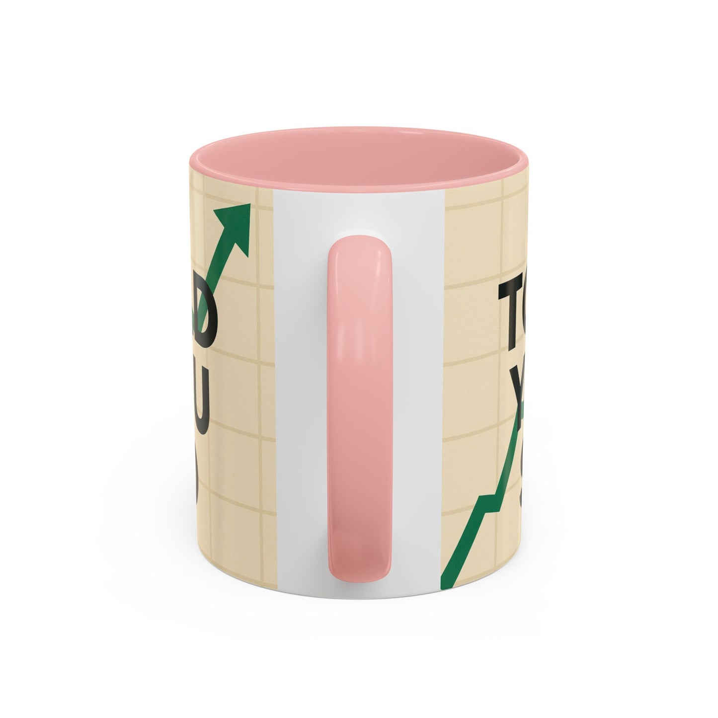 I Told You So Bitcoin Mug