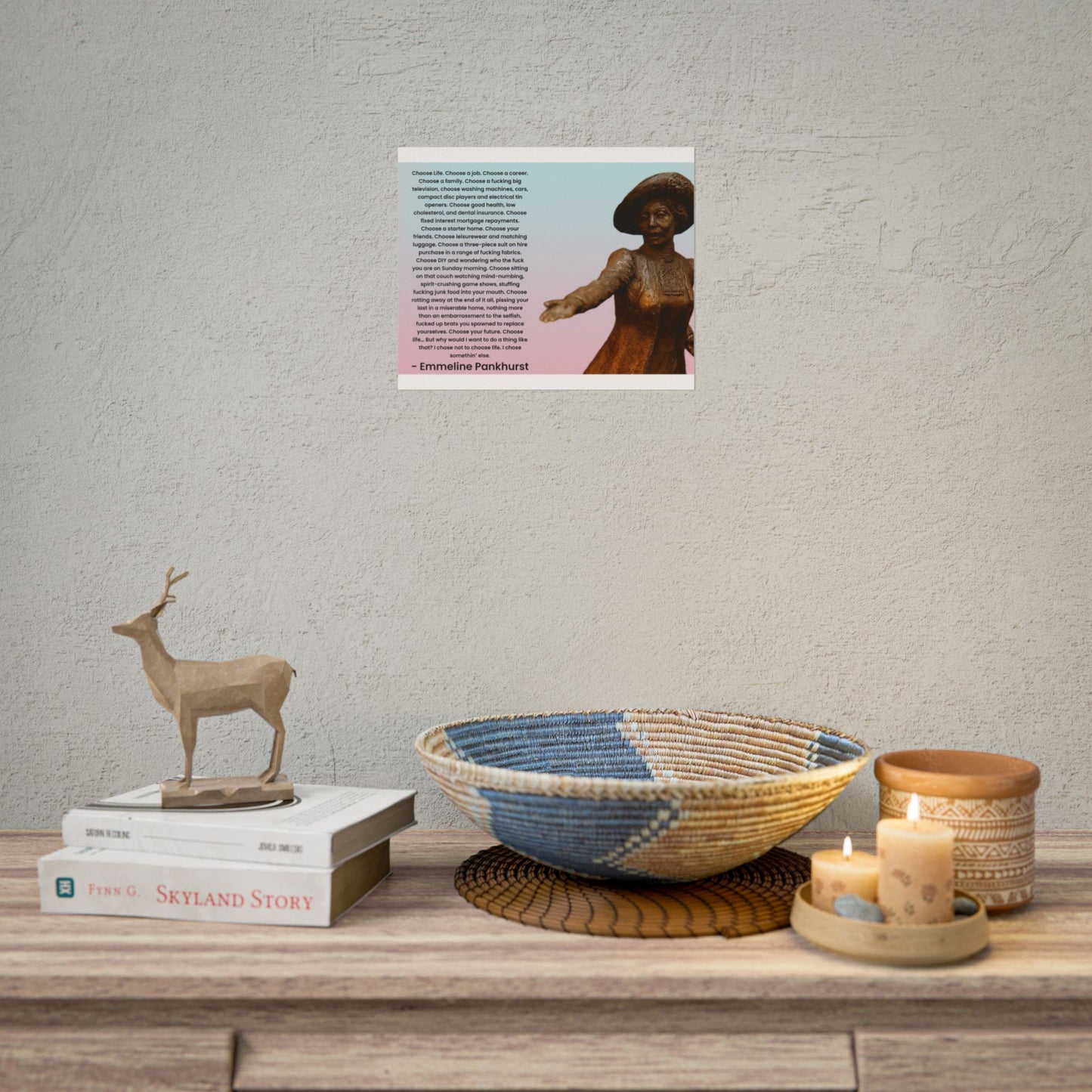 Emmeline Pankhurst Trainspotting Quote Poster