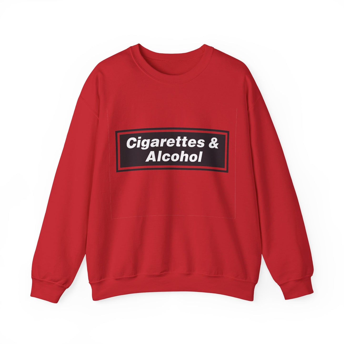 Cigarettes & Alcohol Crewneck Sweatshirt