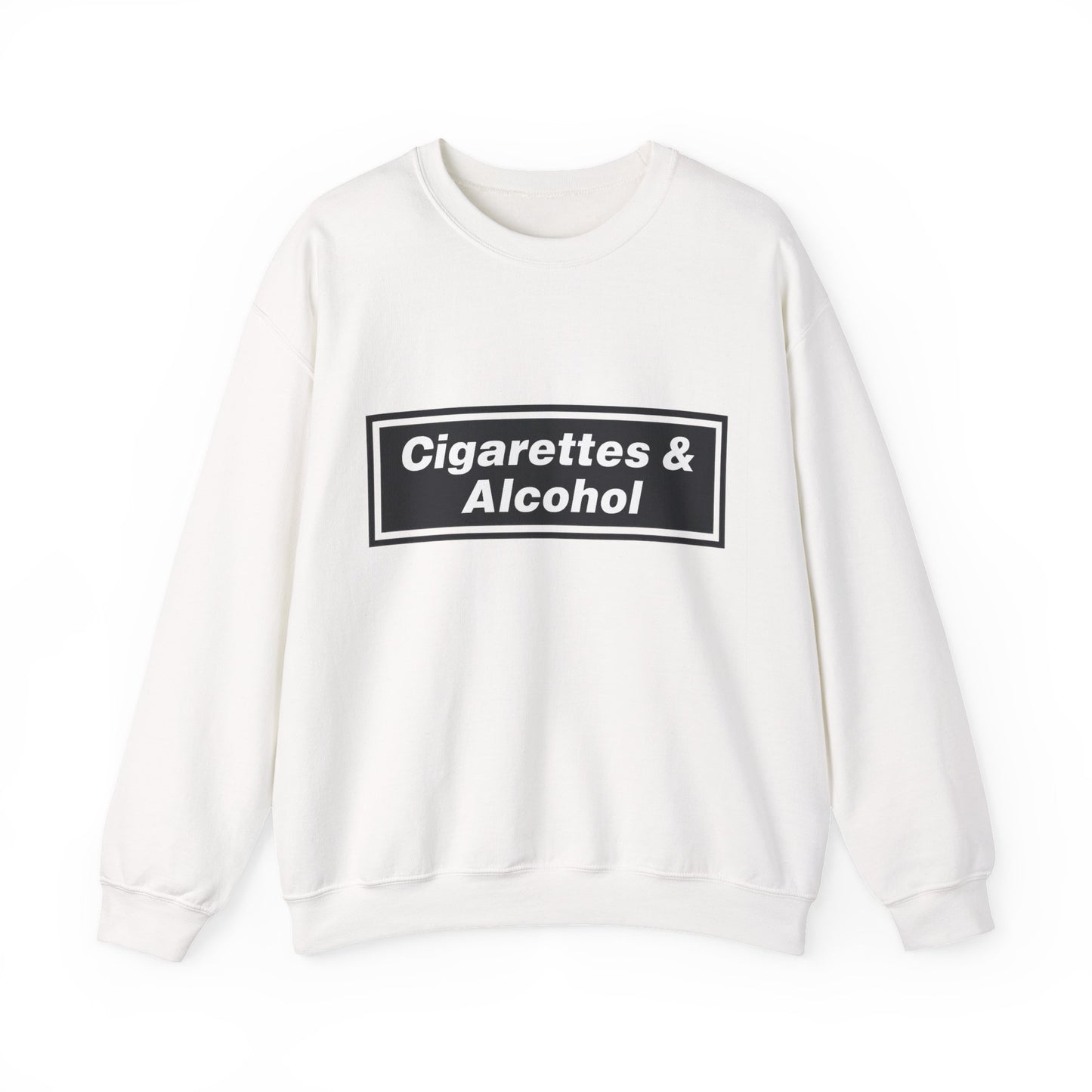 Cigarettes & Alcohol Crewneck Sweatshirt