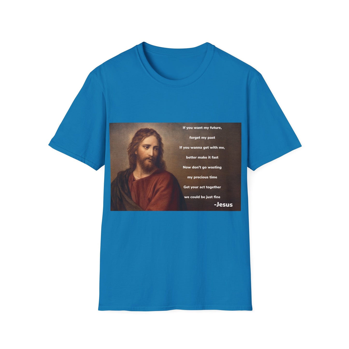 Inspirational Jesus Wannabe T-Shirt