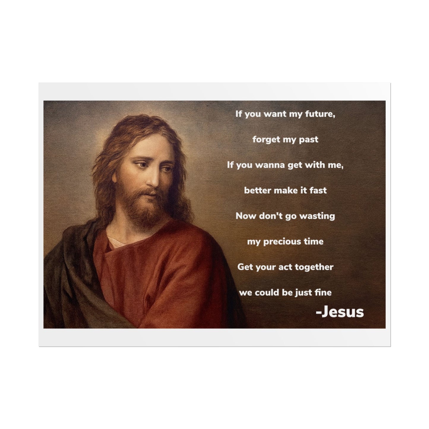 Inspirational Jesus Wannabe Quote Poster