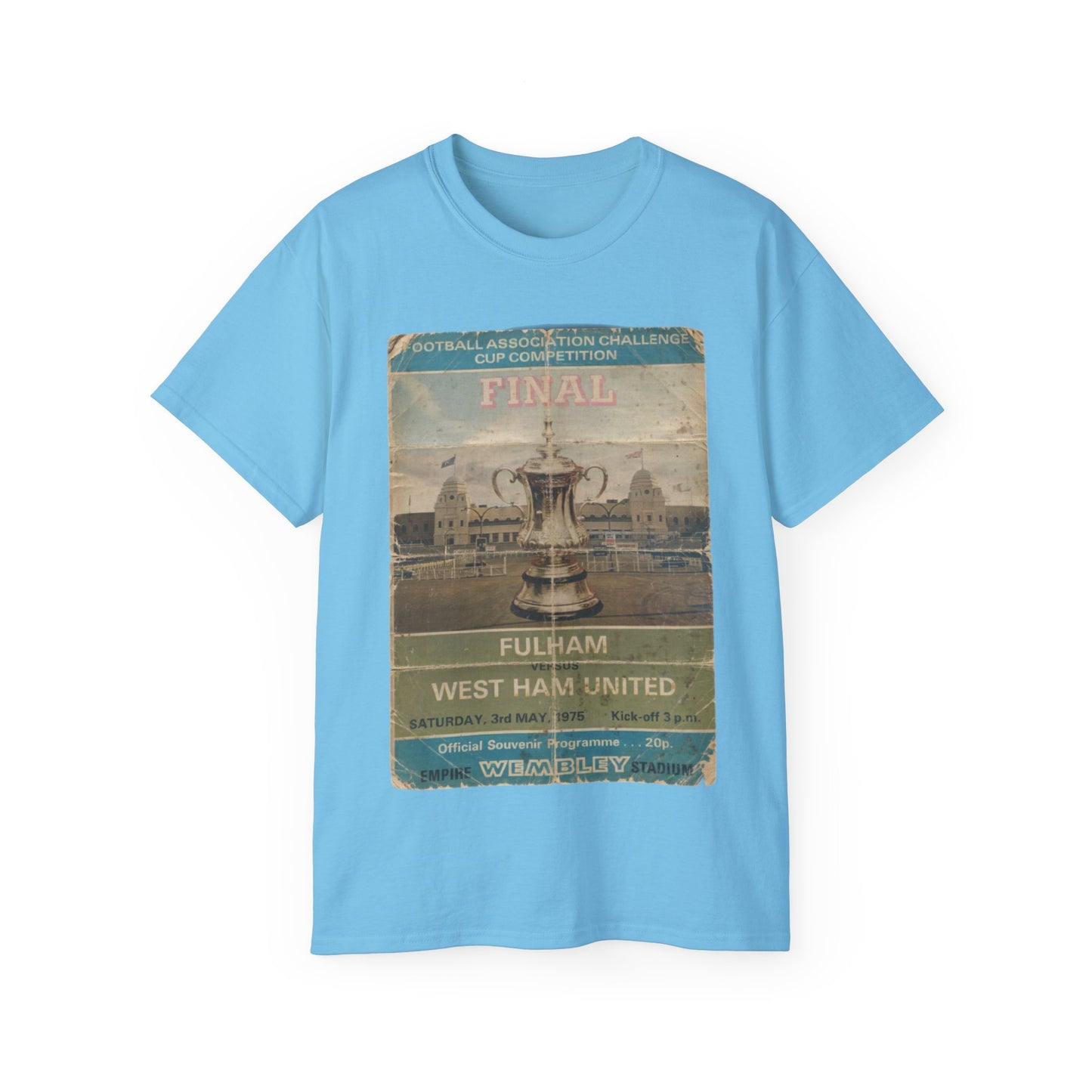 1975 FA Cup Final Programme Poster West Ham Fulham Unisex Ultra Cotton Tee