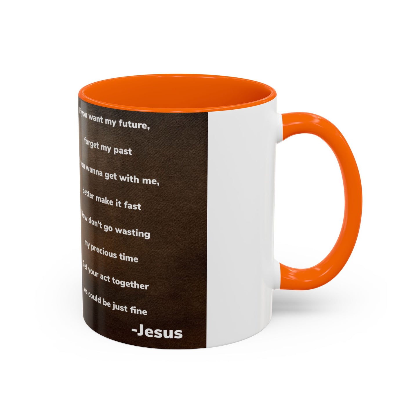Inspirational Jesus Wannabe Mug