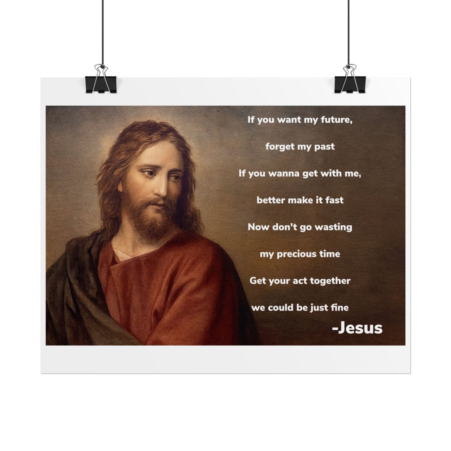Inspirational Jesus Wannabe Quote Poster