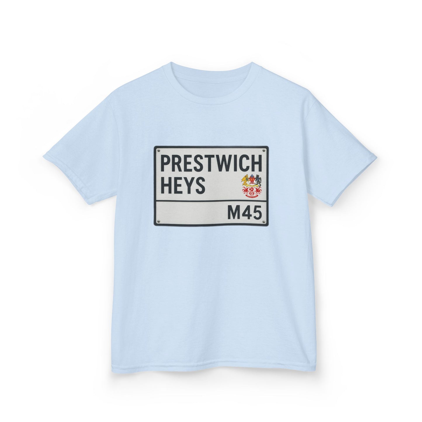 Prestwich Heys Road Sign T-Shirt