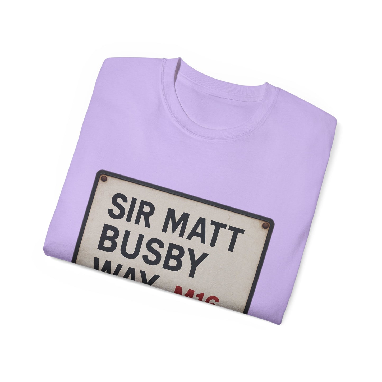 Sir Matt Busby Way Road Sign T-Shirt