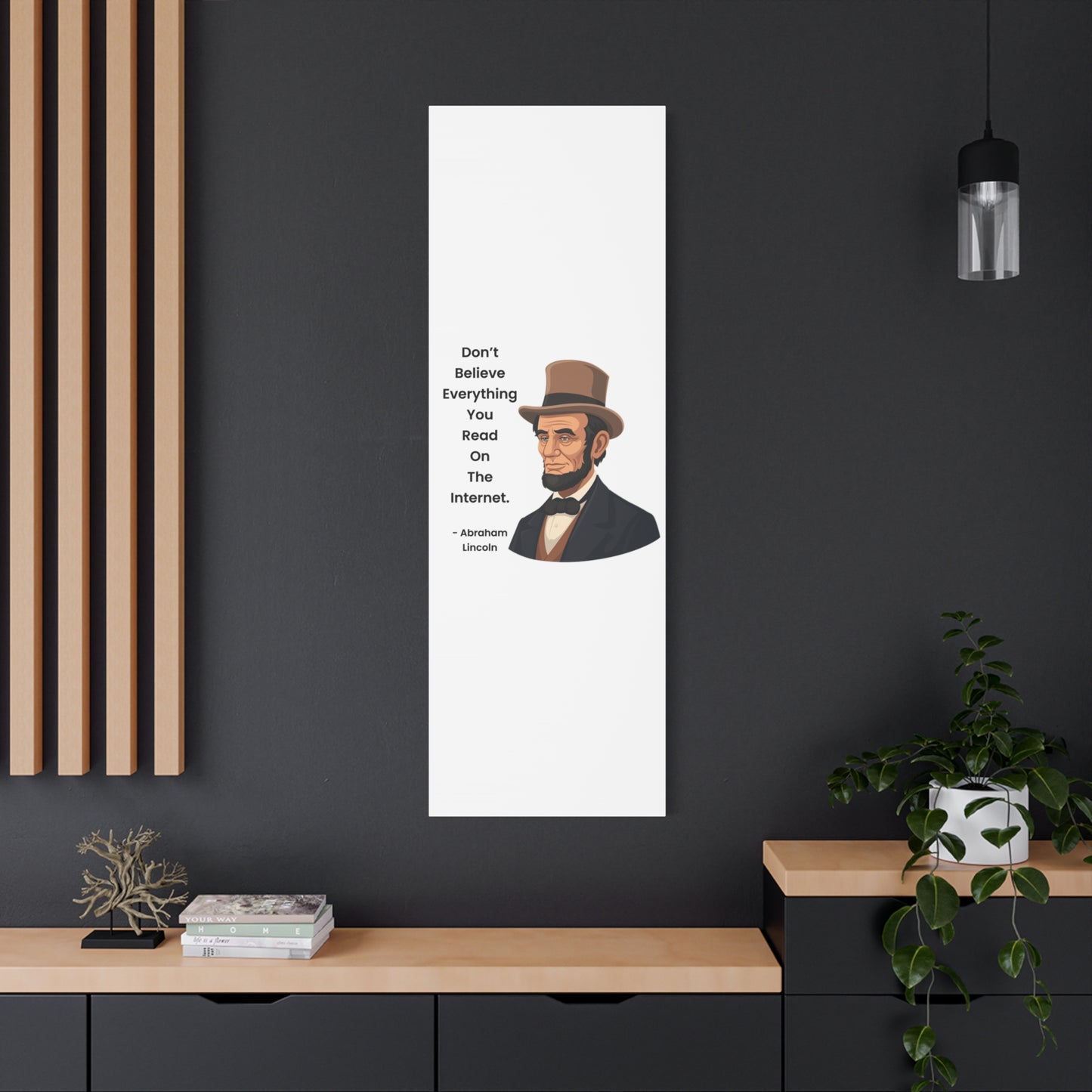 Abraham Lincoln Funny Internet Quote Canvas
