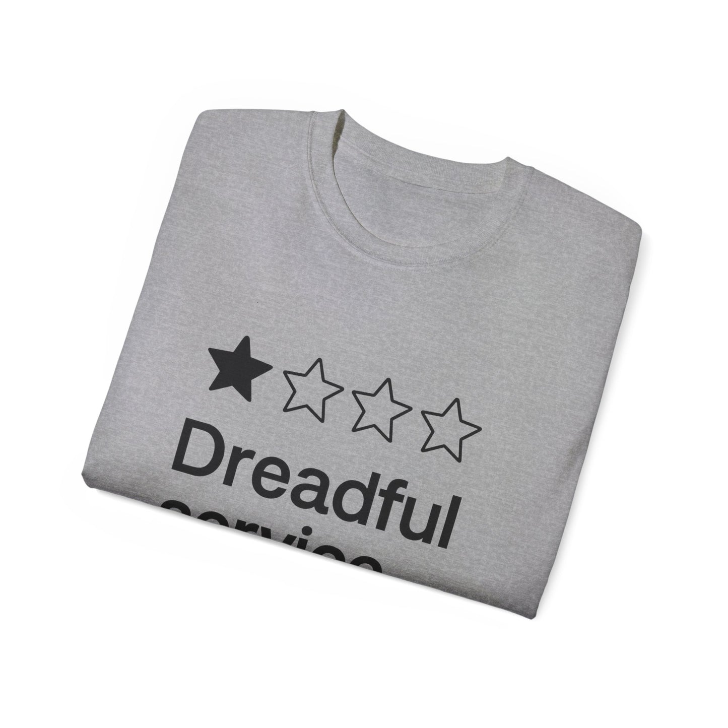 One Star Dreadful Service T-Shirt