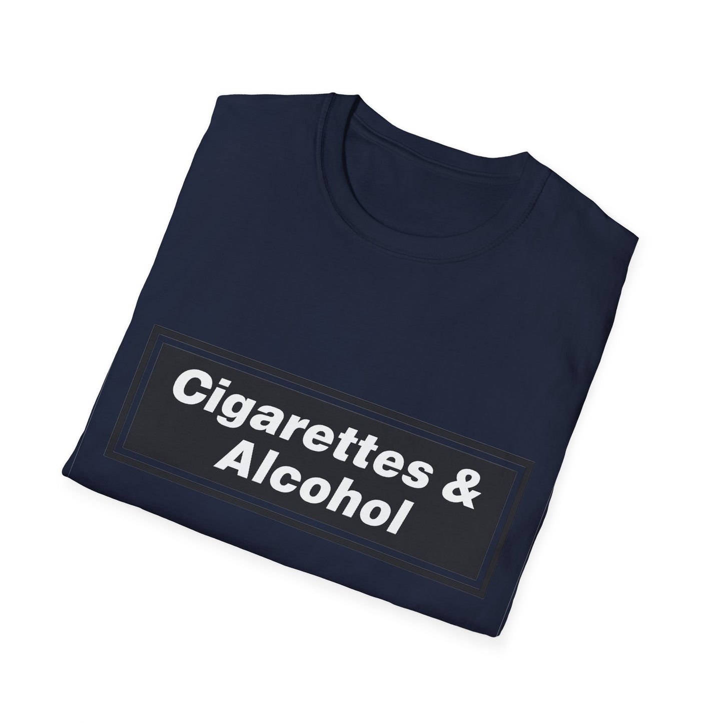 Cigarettes and Alcohol T-Shirt