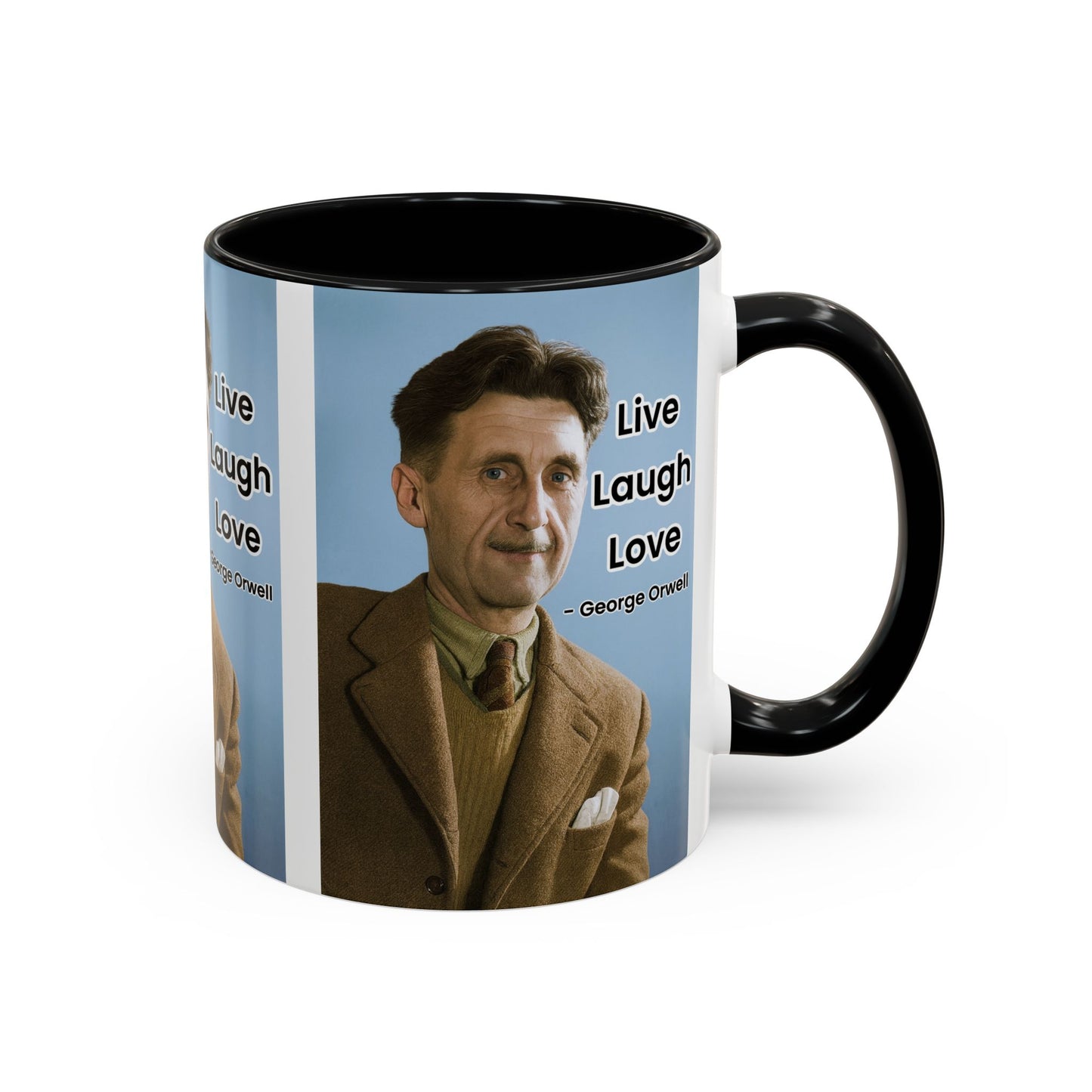 George Orwell Live Laugh Love Quote Coffee Mug