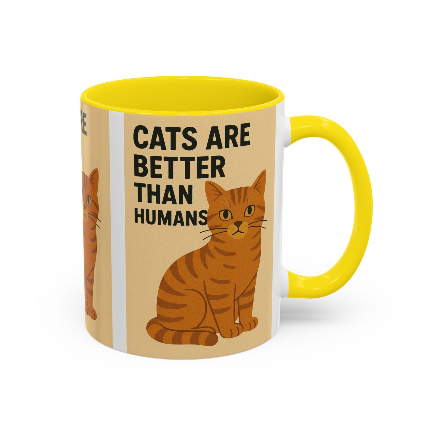 Cats Are Better Than Humans Mug