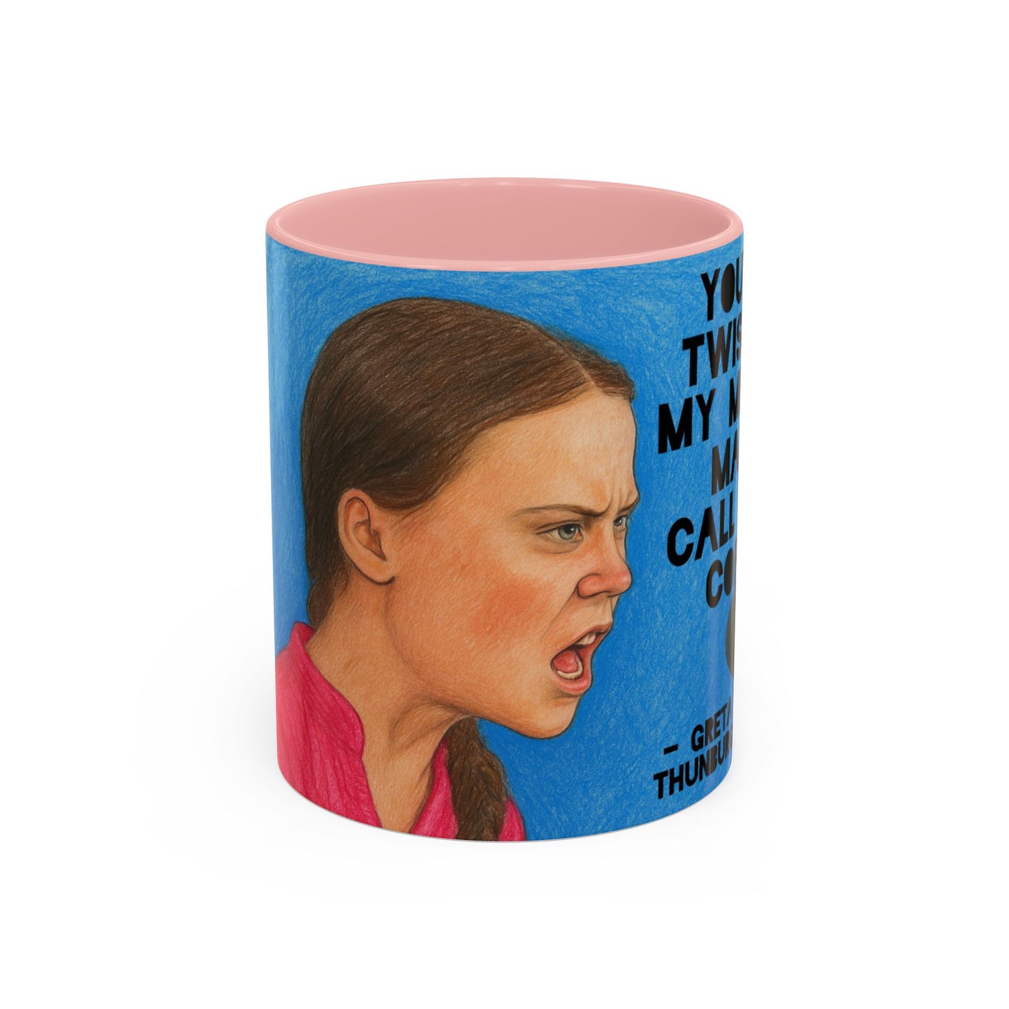 Greta Thunberg Happy Mondays Step On Mug
