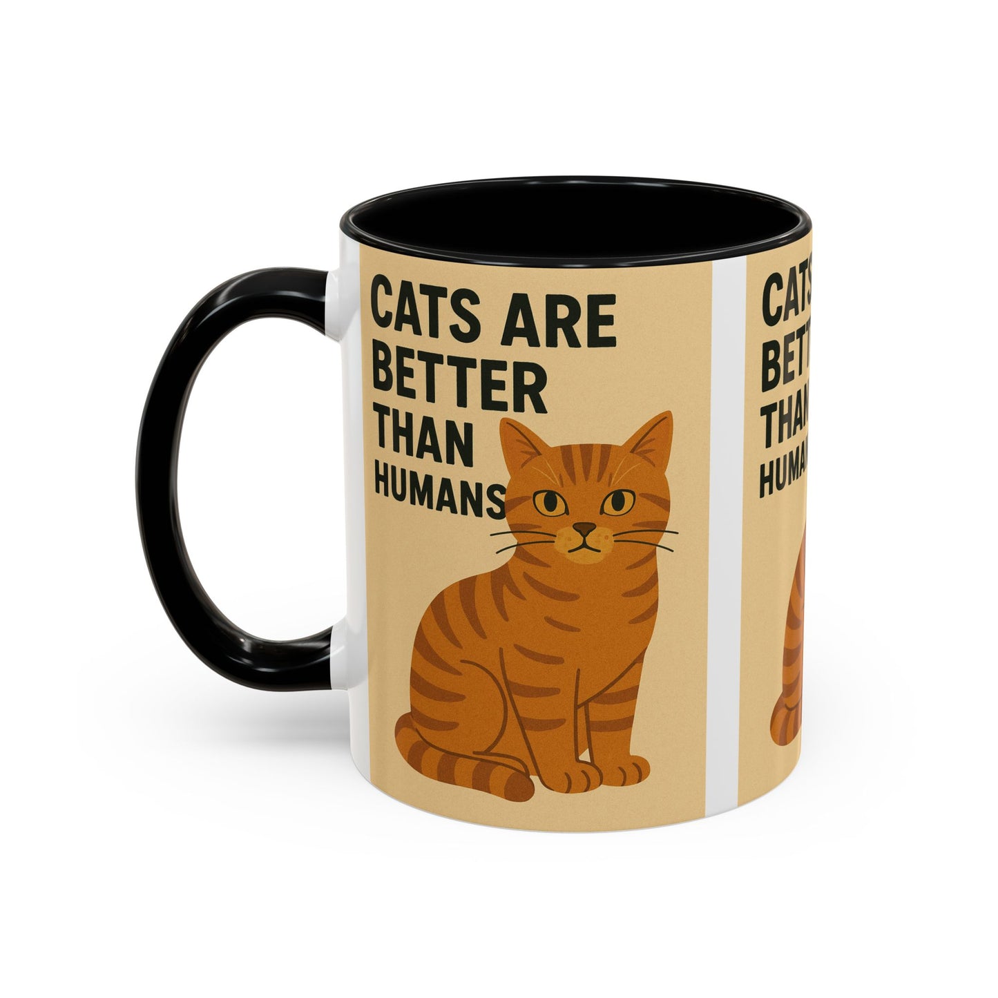 Cats Are Better Than Humans Mug