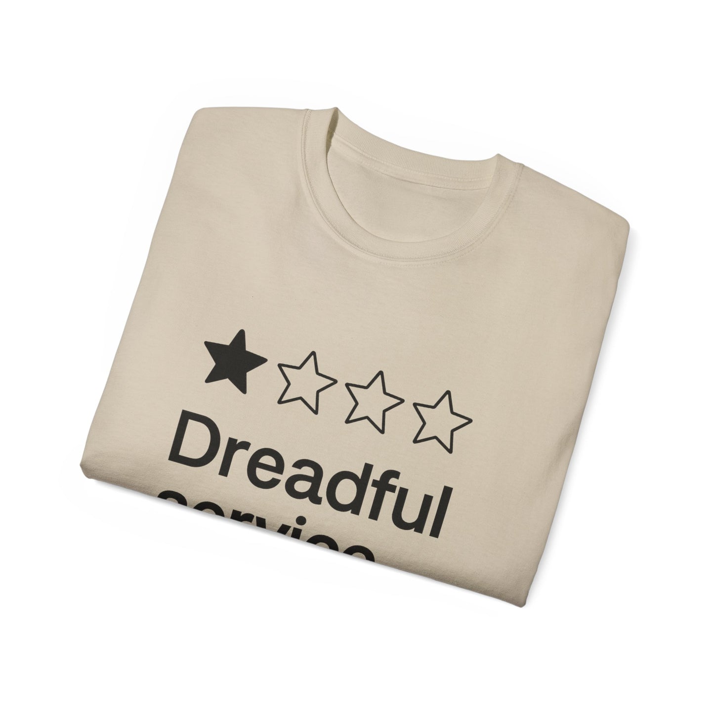 One Star Dreadful Service T-Shirt