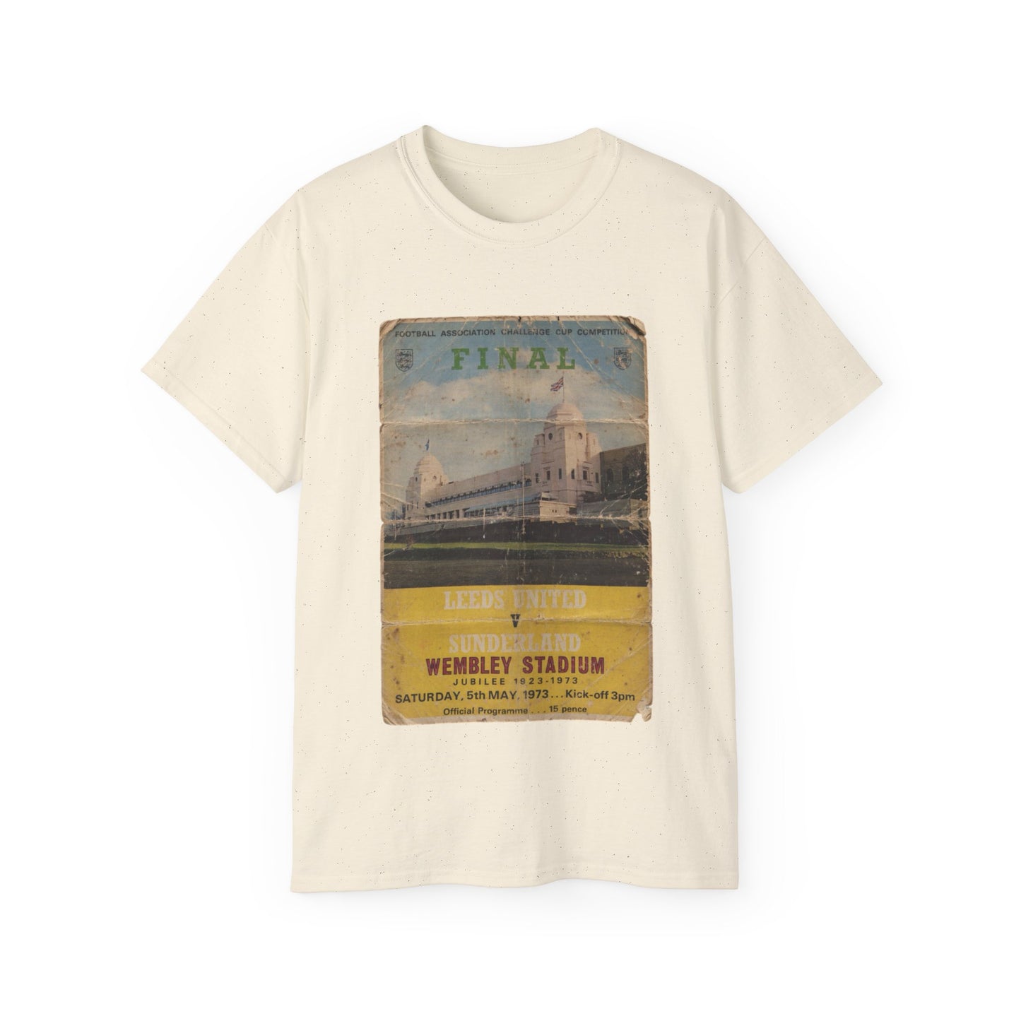 1973 FA Cup Final Programme Sunderland Leeds United Unisex Ultra Cotton Tee
