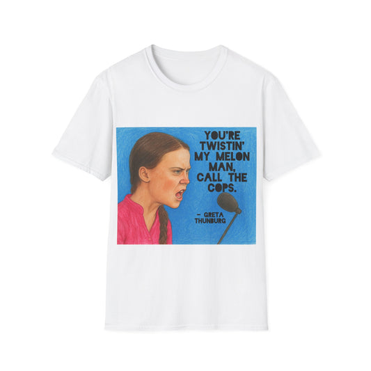Greta Thunberg Happy Mondays Step On Quote T-Shirt