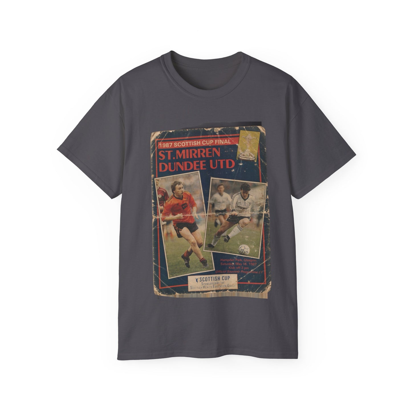 1987 Scottish Cup Final St Mirren Dundee United Programme Poster Unisex Ultra Cotton Tee