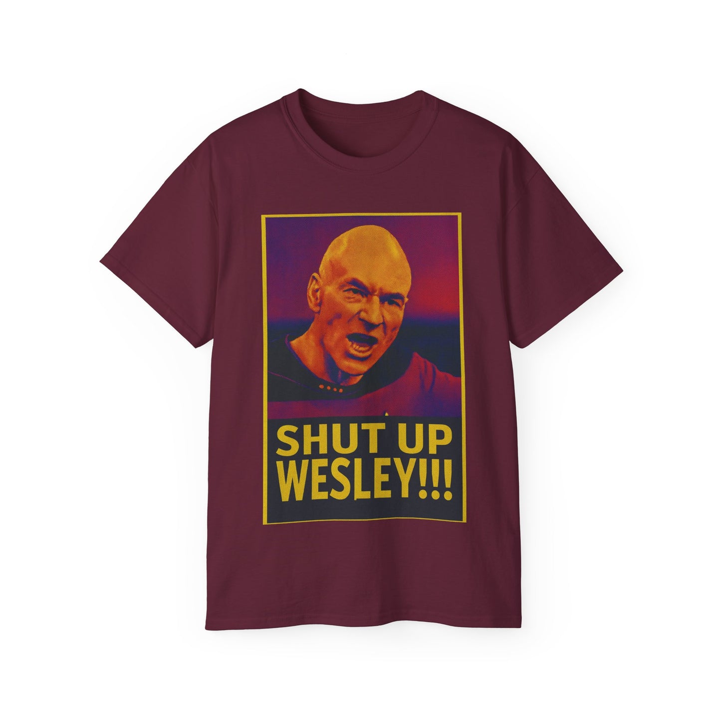 Captain Picard Shut Up Wesley T-Shirt