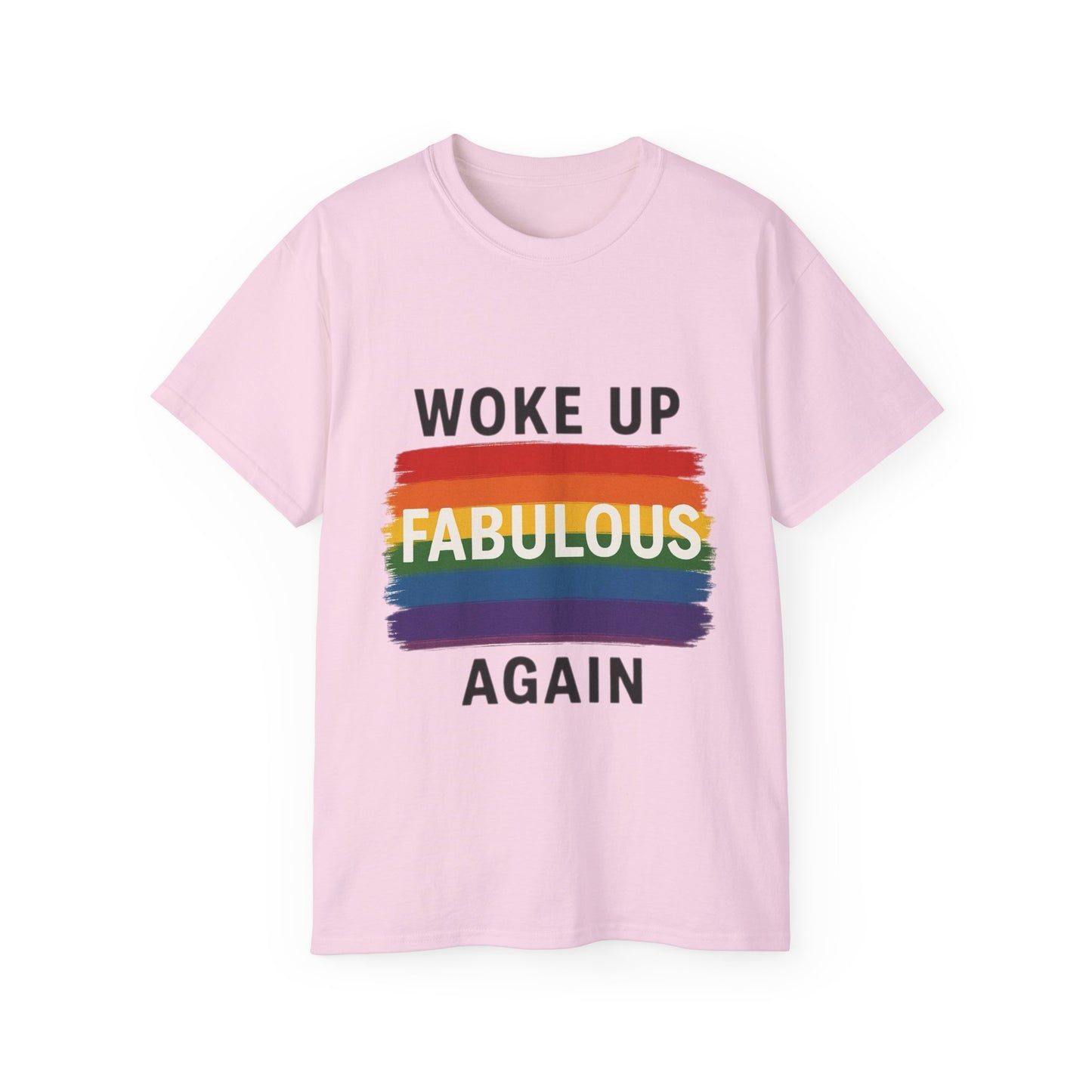 Woke Up Fabulous Again T-Shirt
