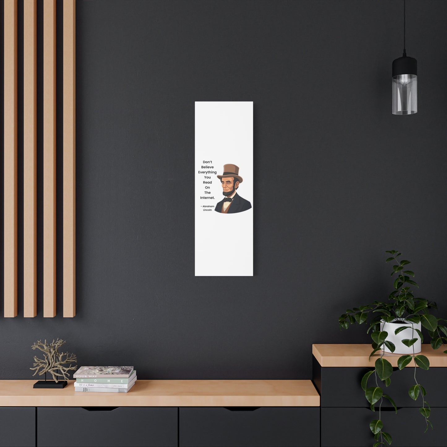 Abraham Lincoln Funny Internet Quote Canvas