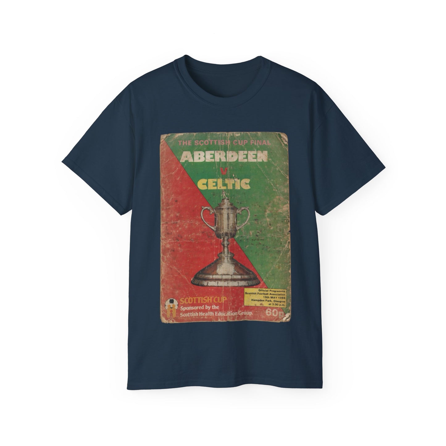 1984 Scottish Cup Final Aberdeen Celtic Programme Poster Unisex Ultra Cotton Tee