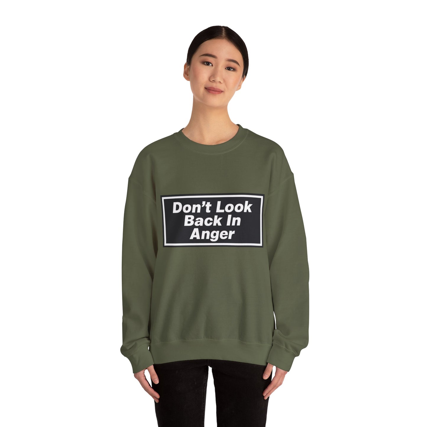 Don’t Look Back In Anger Sweatshirt
